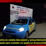 En Tulancingo fueron a encontrar taxi que fue robado en Huauchinango