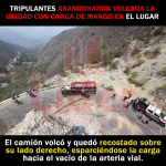 Vuelca camión cargado de mango en San Andrés Tepexoxuca, Ixtacamaxtitlán; había sido reportado como robado.
